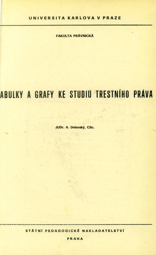 Tabulky a grafy ke studiu trestního práva