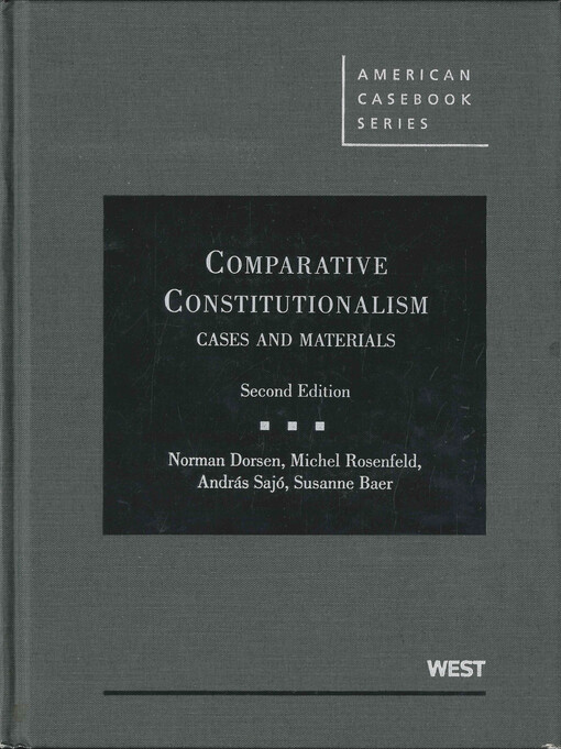 Comparative constitucionalism : cases and materials