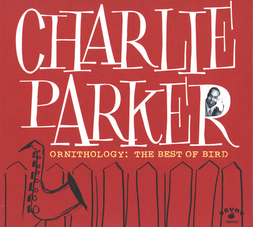 Ornithology: The Best Of Bird