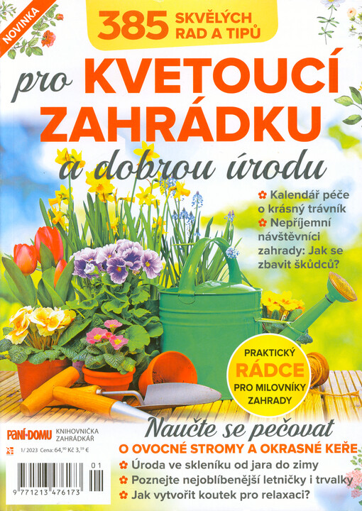 385 skvělých rad a tipů pro kvetoucí zahrádku a dobrou úrodu