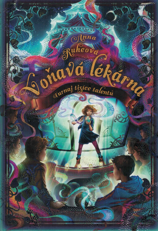 Voňavá lékárna : turnaj tisíce talentů