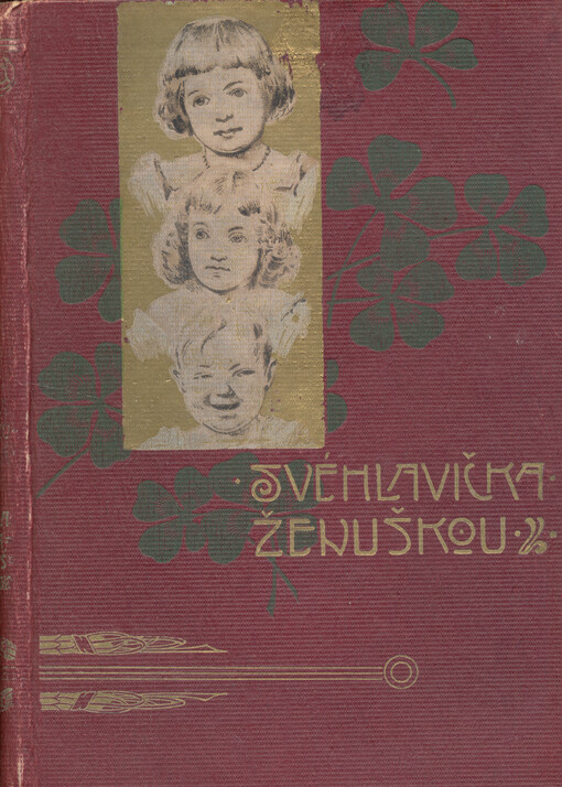 Svéhlavička ženuškou : původní povídka pro dorůstající dívky