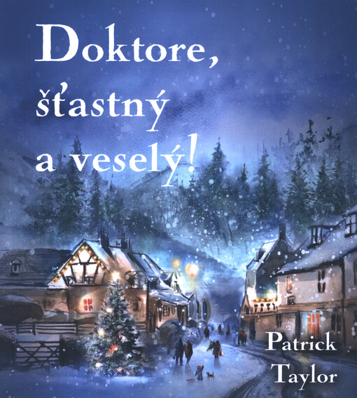 Doktore, šťastný a veselý!