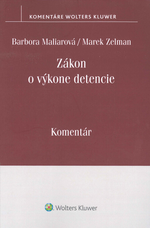 Zákon o výkone detencie : komentár