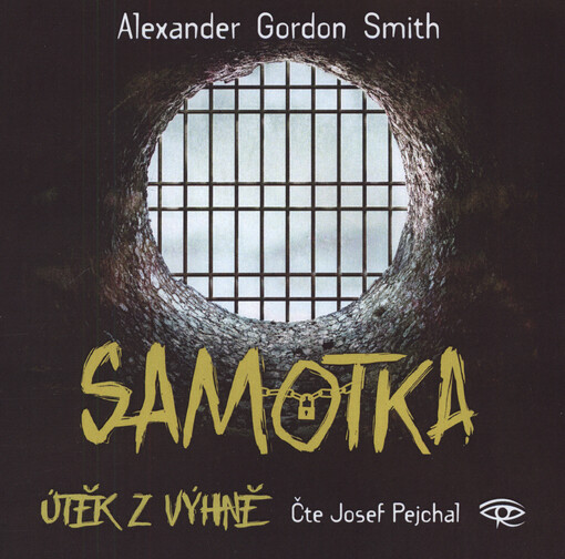 Samotka : útěk z Výhně