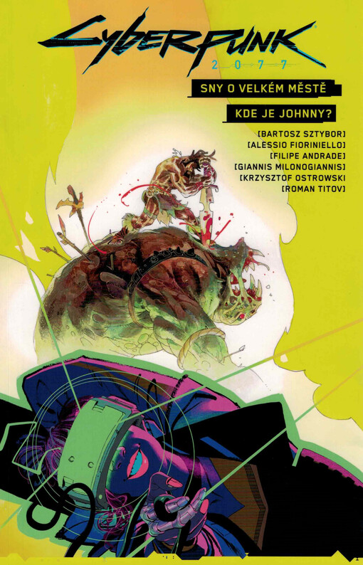 Cyberpunk 2077. Sny o velkém městě. Kde je Johnny?