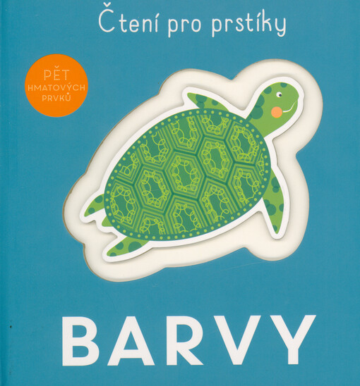 Barvy : čtení pro prstíky