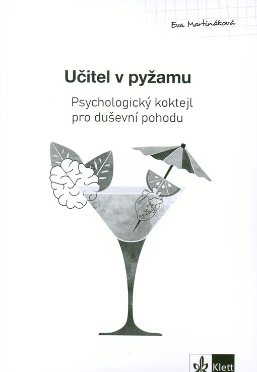 Učitel v pyžamu : psychologický koktejl pro duševní pohodu