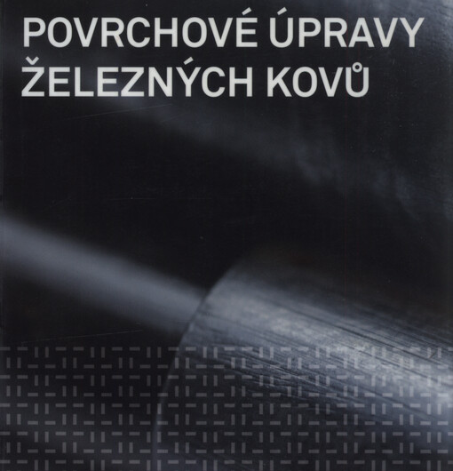 Povrchové úpravy železných kovů