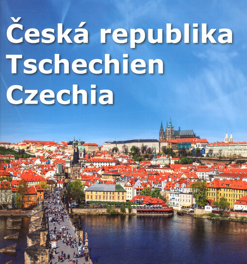 Česká republika = Tschechien = Czechia
