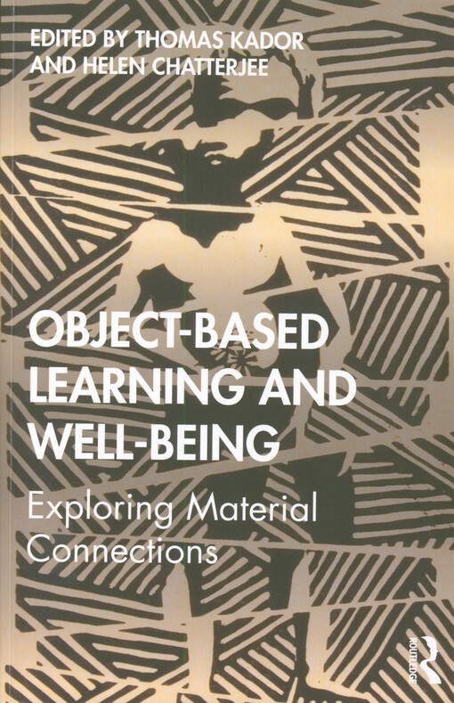 Object-based learning and well-being : exploring material connectios