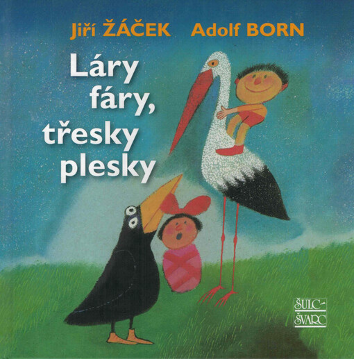 Láry fáry, třesky plesky