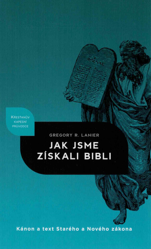 Jak jsme získali Bibli