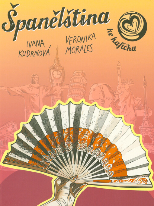 Španělština ke kafíčku : 100 úkolů, hádanek, kvízů