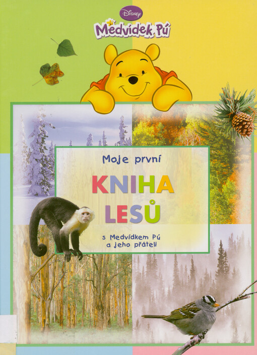 Moje první kniha lesů s Medvídkem Pú a jeho přáteli