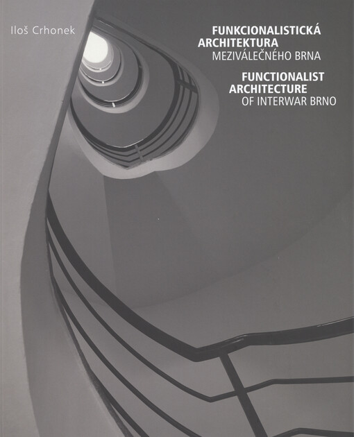 Funkcionalistická architektura meziválečného Brna