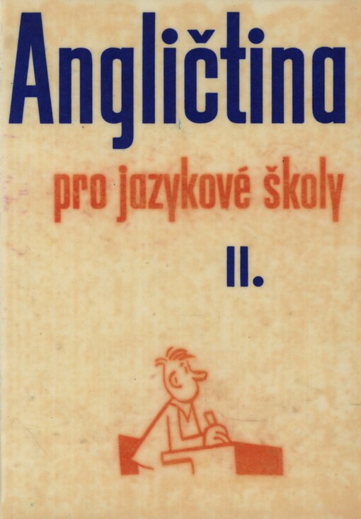 Angličtina pro jazykové školy, Vydání 3.