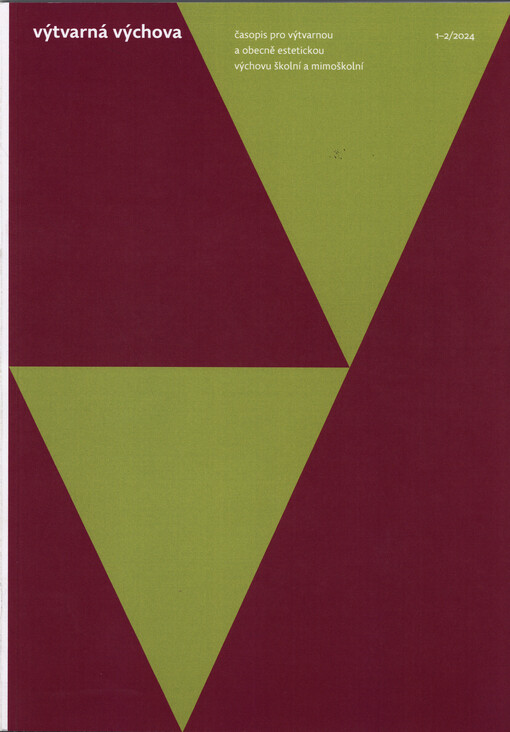 Výtvarná výchova : časopis pro výtvarnou a obecně estetickou výchovu školní a mimoškolní