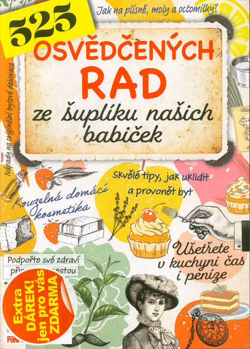 525 osvědčených rad ze šuplíku našich babiček