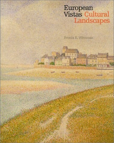 European vistas : cultural landscapes