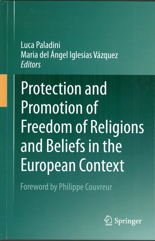 Protection and promotion of freedom of religions and beliefs in the European context