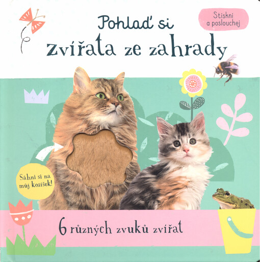 Pohlaď si zvířata ze zahrady : 6 různých zvuků zvířat