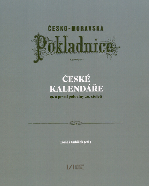 Česko-moravská pokladnice : české kalendáře 19. a první poloviny 20. století : katalog k výstavě