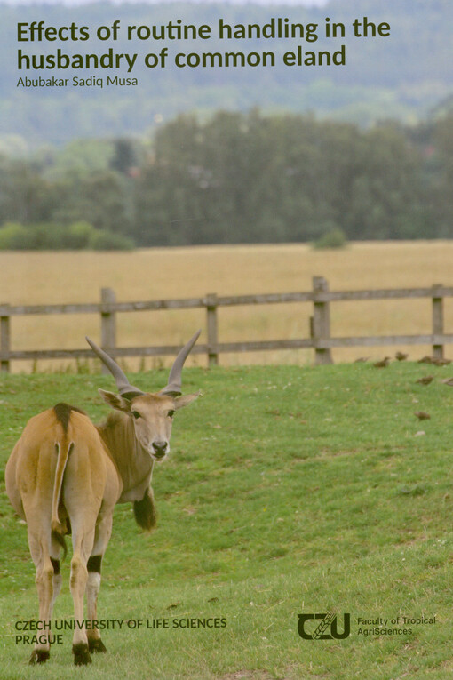 Effects of routine handling in the husbandry of common eland : dissertation thesis