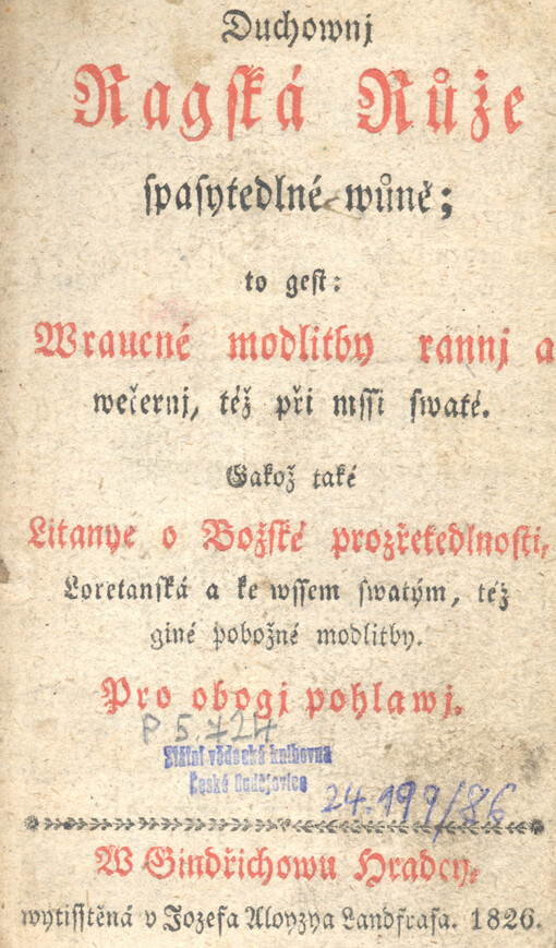 Duchownj Ragská Růže spasytedlné wůně ...