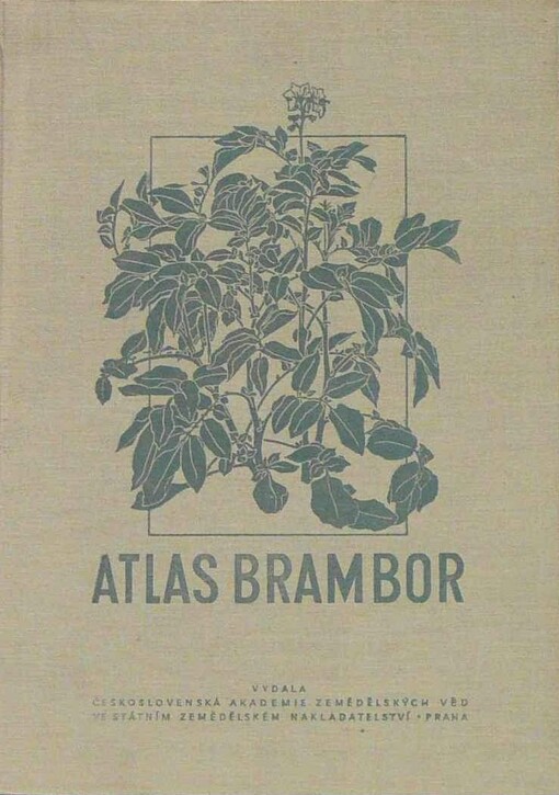 Atlas brambor československých rayonovaných odrůd