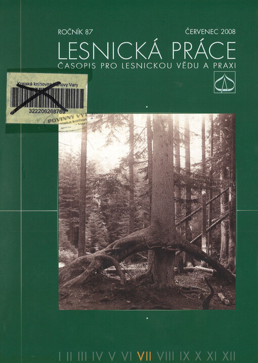 Lesnická práce : časopis vydávaný Čs. maticí lesnickou a věnovaný lesnické vědě a praxi
