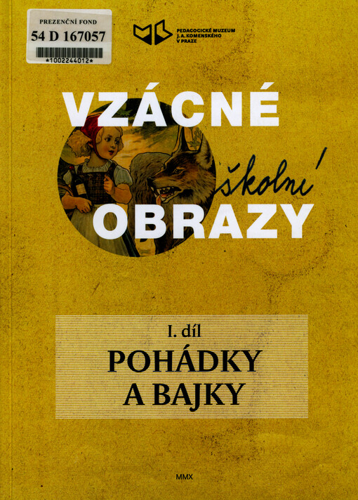 Vzácné školní obrazy. I. díl, Pohádky a bajky