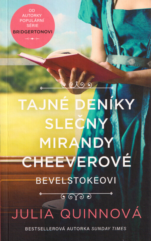 Bevelstokeovi. Tajné deníky slečny Mirandy Cheeverové