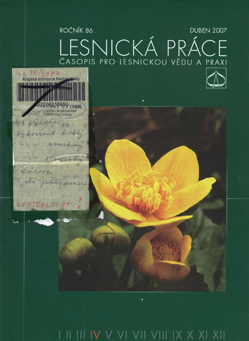 Lesnická práce : časopis vydávaný Čs. maticí lesnickou a věnovaný lesnické vědě a praxi