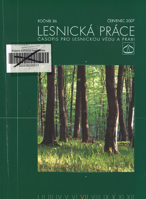 Lesnická práce : časopis vydávaný Čs. maticí lesnickou a věnovaný lesnické vědě a praxi