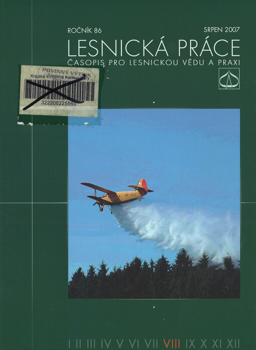 Lesnická práce : časopis vydávaný Čs. maticí lesnickou a věnovaný lesnické vědě a praxi