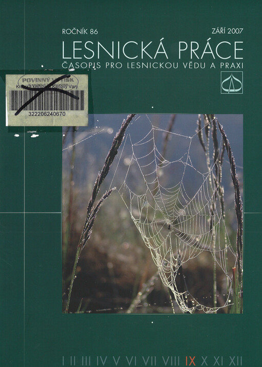 Lesnická práce : časopis vydávaný Čs. maticí lesnickou a věnovaný lesnické vědě a praxi