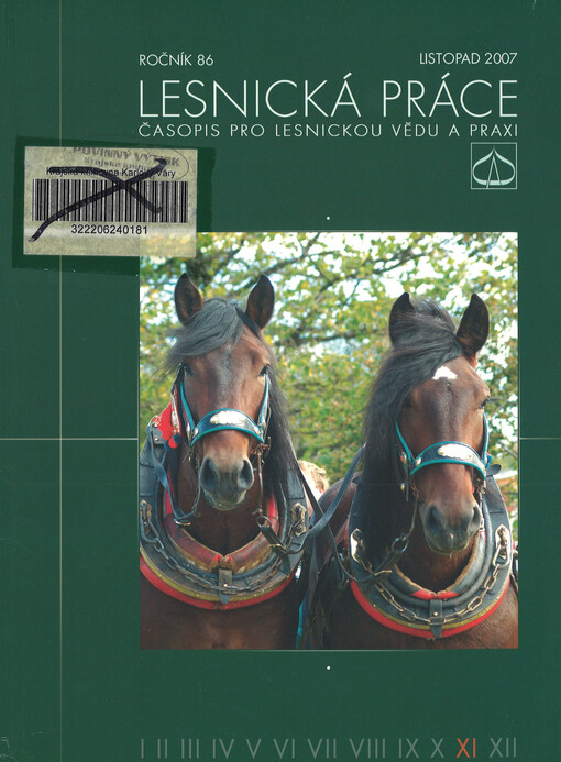 Lesnická práce : časopis vydávaný Čs. maticí lesnickou a věnovaný lesnické vědě a praxi