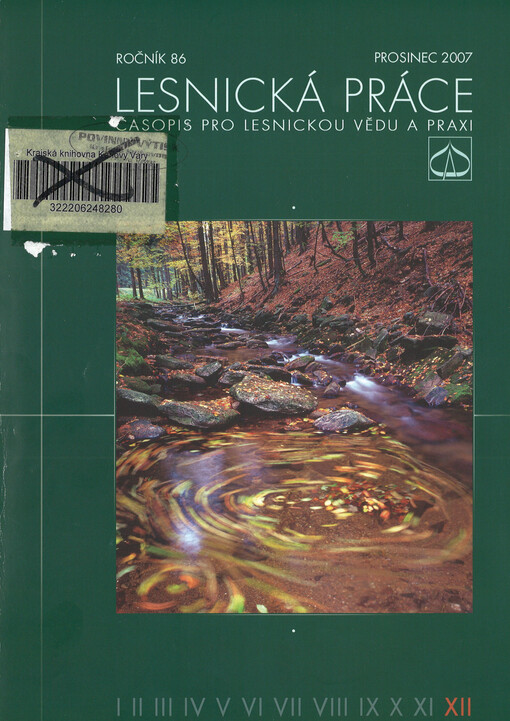 Lesnická práce : časopis vydávaný Čs. maticí lesnickou a věnovaný lesnické vědě a praxi