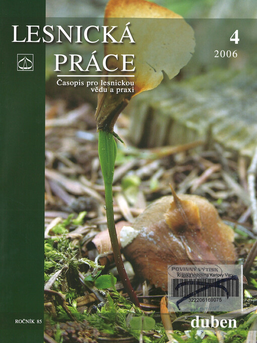 Lesnická práce : časopis vydávaný Čs. maticí lesnickou a věnovaný lesnické vědě a praxi