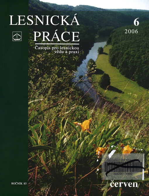Lesnická práce : časopis vydávaný Čs. maticí lesnickou a věnovaný lesnické vědě a praxi