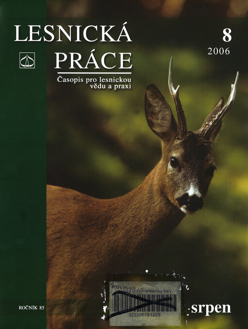 Lesnická práce : časopis vydávaný Čs. maticí lesnickou a věnovaný lesnické vědě a praxi
