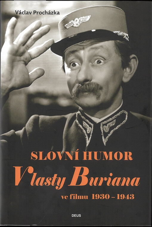 Slovní humor Vlasty Buriana ve filmu : 1930-1943