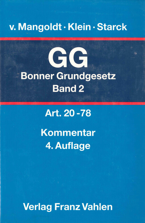 Das Bonner Grundgesetz : Kommentar Band 2 Artikel 20 bis 78