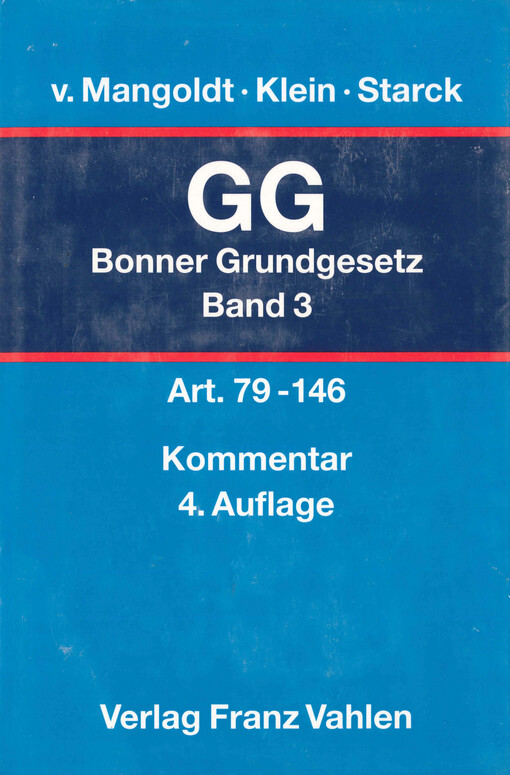 Das Bonner Grundgesetz :KommentarBand 3Artikel 79-146