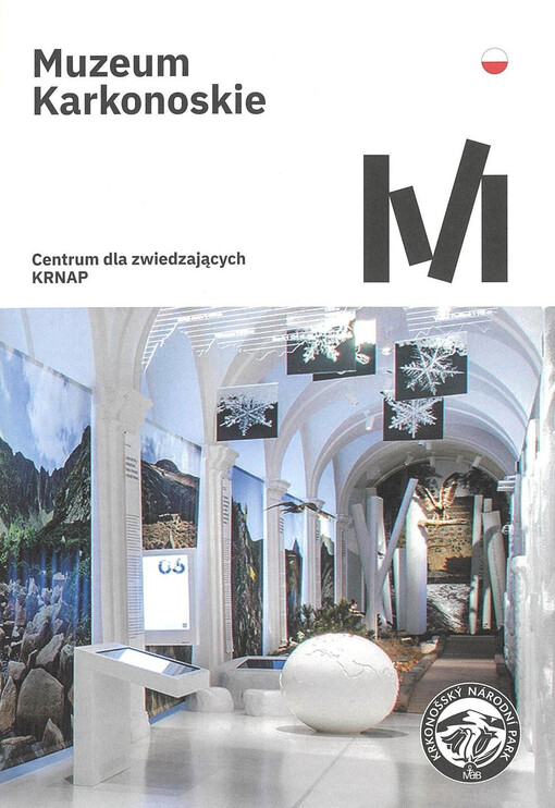 Muzeum Karkonoskie : centrum dla zwiedzających KRNAP