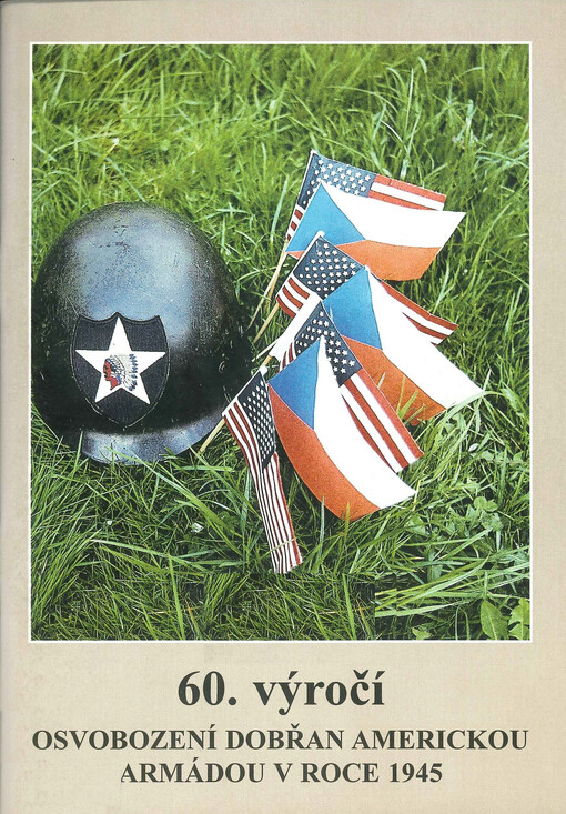 60. výročí osvobození Dobřan americkou armádou v roce 1945