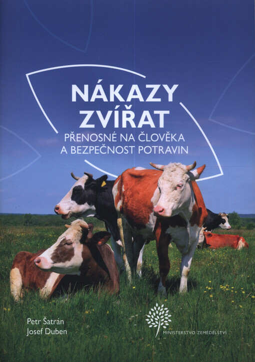 Nákazy zvířat přenosné na člověka a bezpečnost potravin