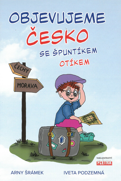 Objevujeme Česko se Špuntíkem Otíkem
