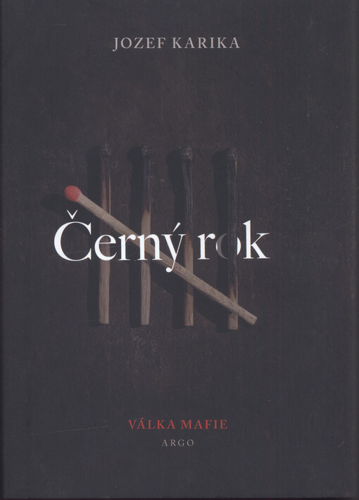 Černý rok : válka mafie